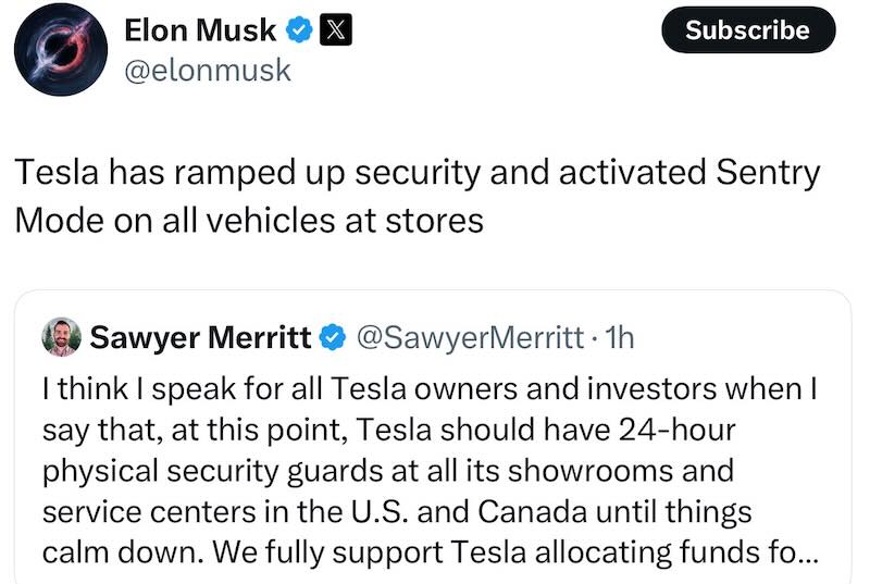 Elon Musk says “Tesla has ramped up security and activated Sentry Mode on all vehicles at stores.”