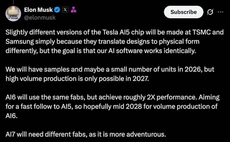 Elon says high volume production of Tesla AI5 chip will start in 2027, with a small number of units in 2026.